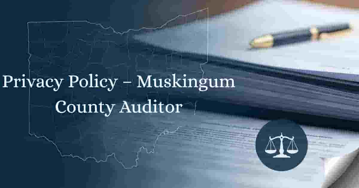 Privacy-Policy-–-Muskingum-County-Auditor